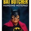 Bat Butcher- A4 Hanging Notepad