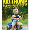 Kid Trump - A4 Hanging Notepad