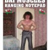 Dai Muscles - A4 Hanging Notepad