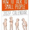 How to talk to small people Novelty Calendar