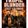 Tropic Blunder - Novelty Calendar